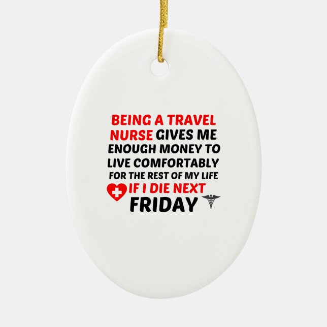 FRIDAY TRAVEL NURSE CERAMIC ORNAMENT (Front)