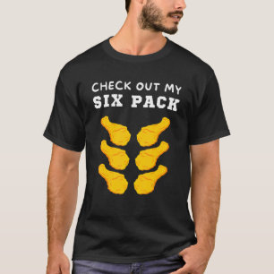 Fried Chicken Check Out My Six Pack Humour Gym Mus T-Shirt
