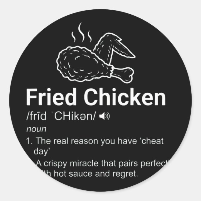 Fried Chicken Definition Funny Dictionary Noun Foo Classic Round Sticker (Front)
