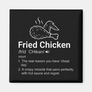 Fried Chicken Definition Funny Dictionary Noun Foo Magnet