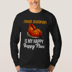 Fried Chicken Funny Men Women Chicken Wings Fast f T-Shirt