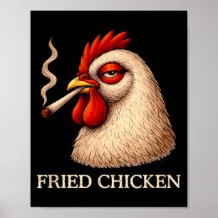Fried Chicken Smoking Joint Funny Weed Lover Poster