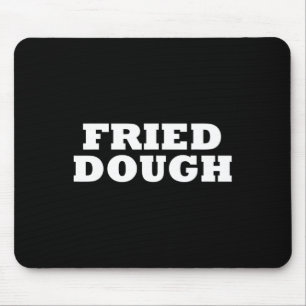 Fried Dough Halloween Easy Costume Party Cute Fun Mouse Pad