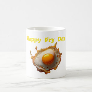 Fried Eggs Sunny side Up Happy Fry Day Coffee Mug