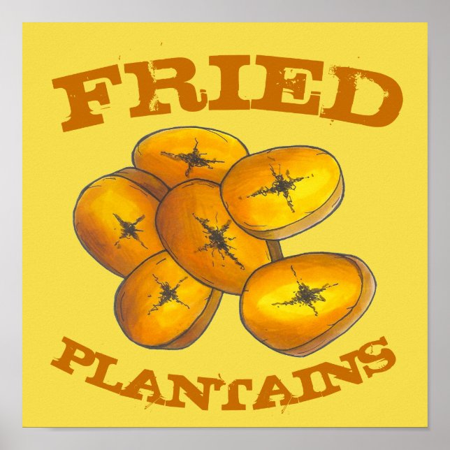 Fried Plantains Cooking Bananas Caribbean Food Poster (Front)