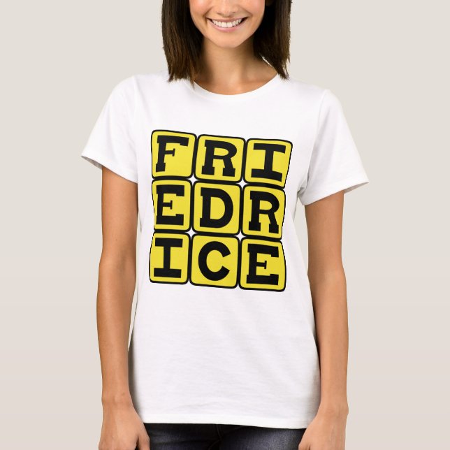 Fried Rice, Chinese Side Dish T-Shirt (Front)