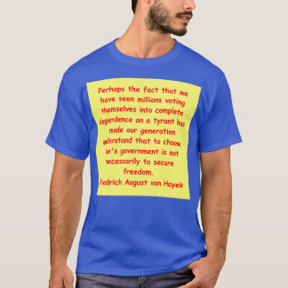 Friedrich August von Hayek 2 T-Shirt