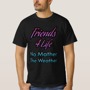 Friend 4 Life T-Shirt Best Friend Forever Gift Tee