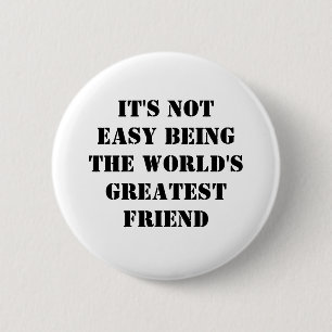 Friend 6 Cm Round Badge