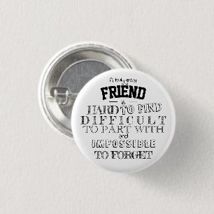 Friend Appreciation Thank you Gift script white Bu 3 Cm Round Badge