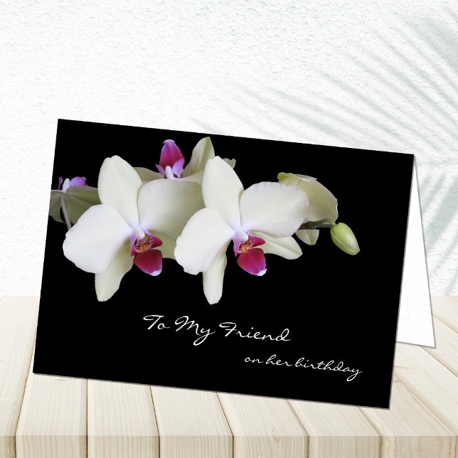 Friend Birthday Card  -- Orchids (Creator Uploaded)