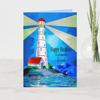 Friend Birthday Lighthouse Beacon Light for Sea Card