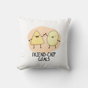Friend-Chip Goals Funny Chip Pun Cushion