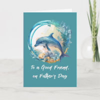 Friend Dolphin Father's Day Ocean Waves of Life