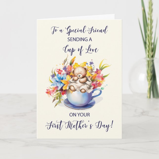 Friend First Mothers Day Cup of Love Flowers Bear Card (Front)