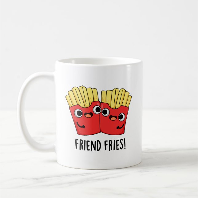 Friend Fries Funny BFF Pun  Coffee Mug (Left)