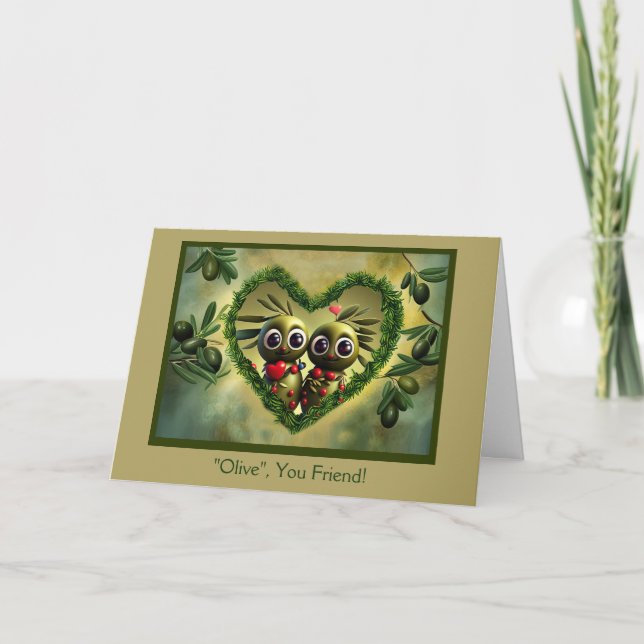 Friend Happy Valentines Day Funny Cute Olives Card (Front)