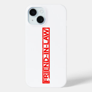 Friend-in-law Stamp iPhone 15 Case