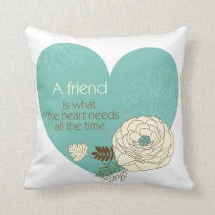 friend is what the heart need nice throw pillow