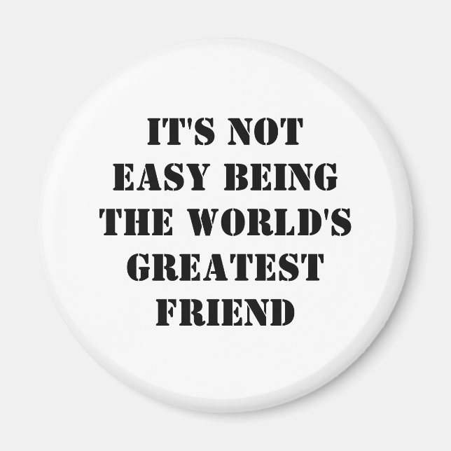 Friend Magnet (Front)
