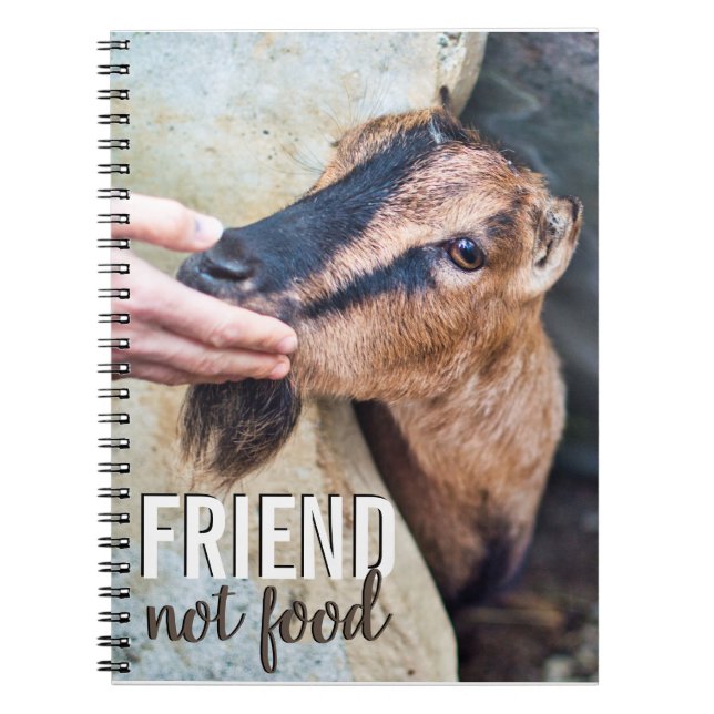Friend not food vegan stop animal cruelty w/ goat notebook (Front)