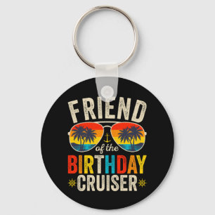 Friend of the Birthday Cruiser Vacation Circle Key Ring