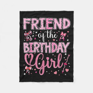 Friend Of The Birthday Girl Matching Pink Coquette Fleece Blanket
