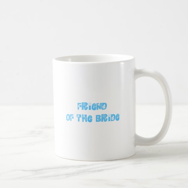 Friend of the Bride Coffee Mug (Right)