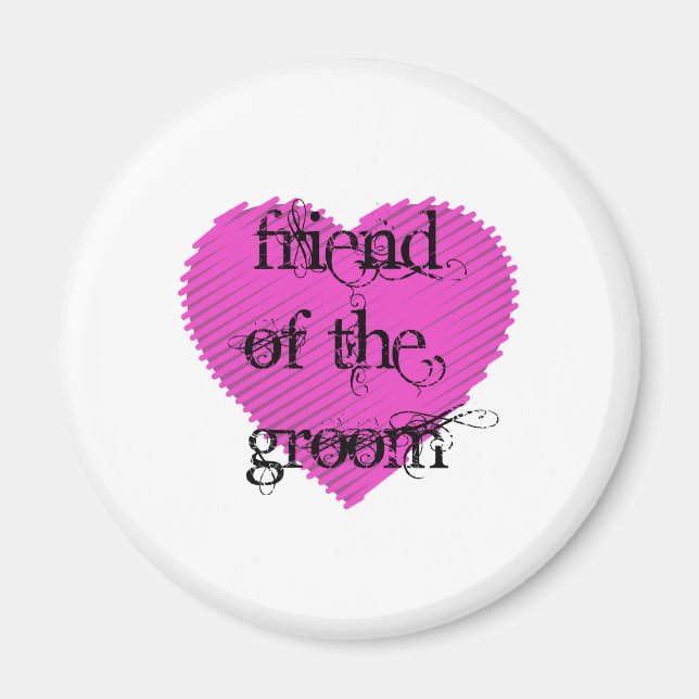 Friend of the Groom Magnet (Front)