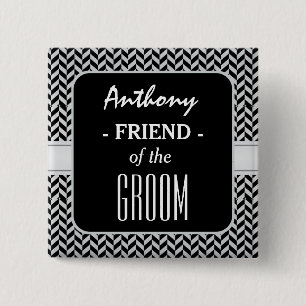 FRIEND OF THE GROOM Trendy Houndstooth A09 15 Cm Square Badge