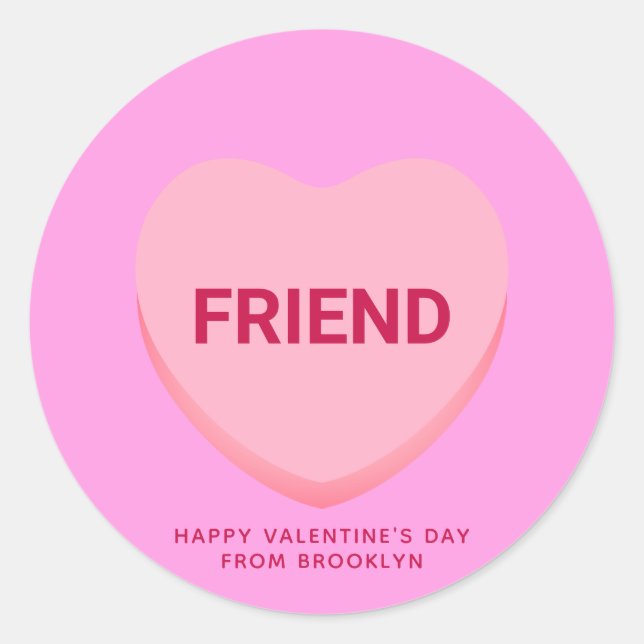 Friend pink cute conversation heart Valentine's Classic Round Sticker (Front)