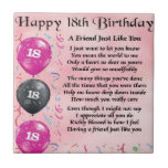 Friend Poem  18th Birthday Tile<br><div class="desc">A great gift for a special friend on their 18th Birthday</div>