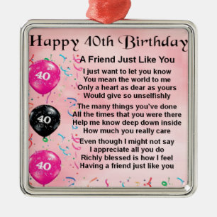 Friend Poem - 40th Birthday Metal Ornament