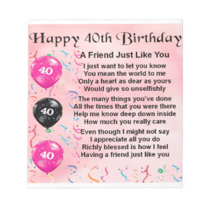 Friend Poem - 40th Birthday Notepad