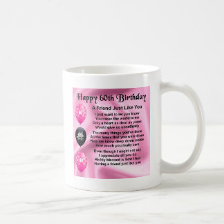 Friend poem - 60th Birthday Coffee Mug