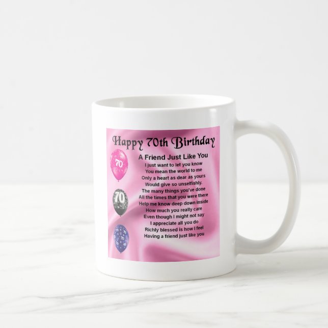 Friend poem - 70th Birthday Coffee Mug (Right)