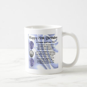 Friend Poem - 70th Birthday Coffee Mug
