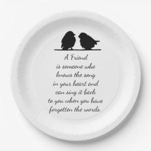 Friend quote Song in your Heart & Birds Paper Plate
