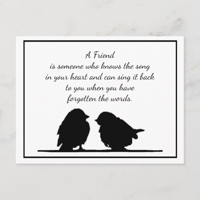 Friend quote Song in your Heart & Birds Postcard (Front)