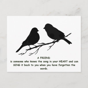 Friend quote Song in your Heart & Birds Postcard