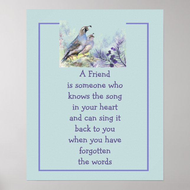 Friend quote Song in your Heart & Birds Poster (Front)