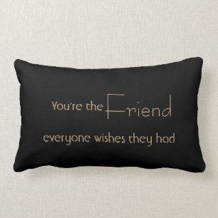 Friend Quote Throw Pillow