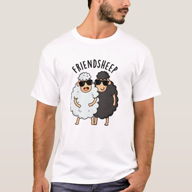 Friend-sheep Funny Sheep Pun  T-Shirt (Front)