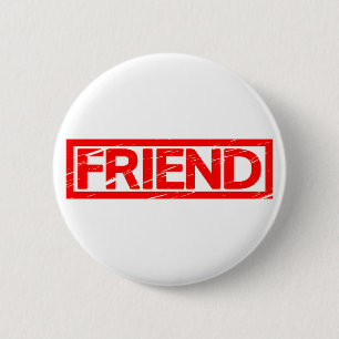 Friend Stamp 6 Cm Round Badge