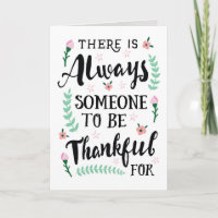 Friend Thanks - Always Someone to be Thankful For 