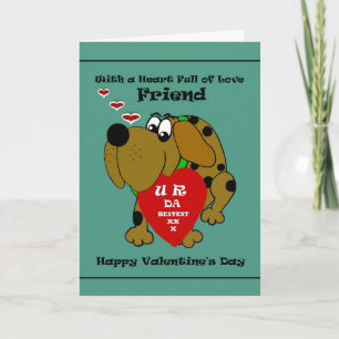 Friend - Valentine / Cartoon Dog Holiday Card