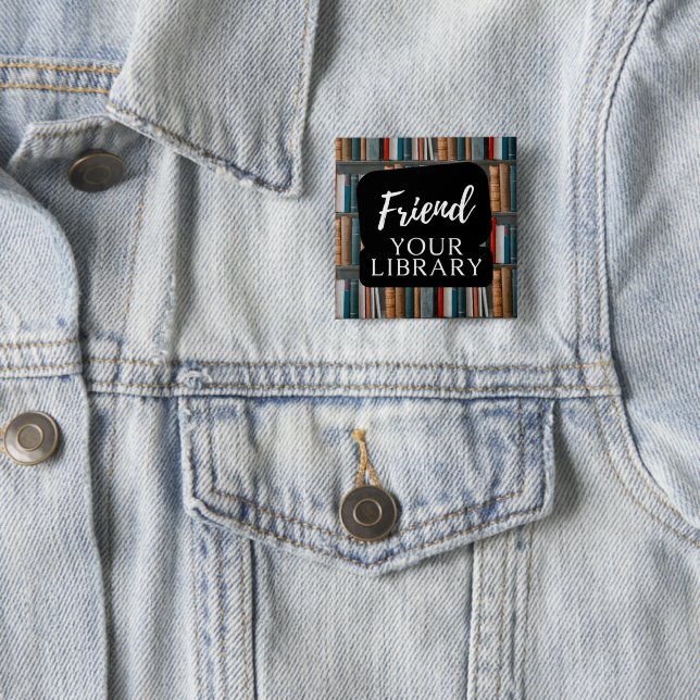 Friend Your Library 15 Cm Square Badge (In Situ)