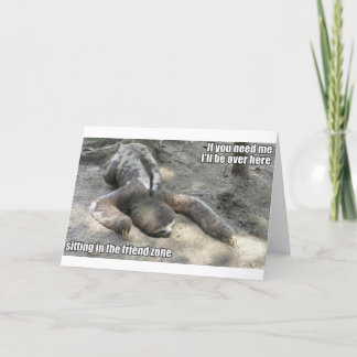 Friend Zone Sloth Card