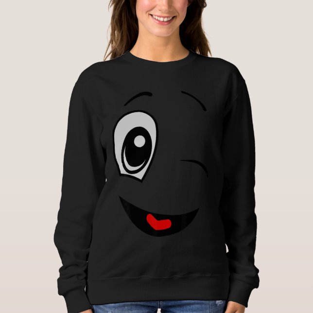 Friendly Face Winking Positive Facial Expression Sweatshirt (Front)