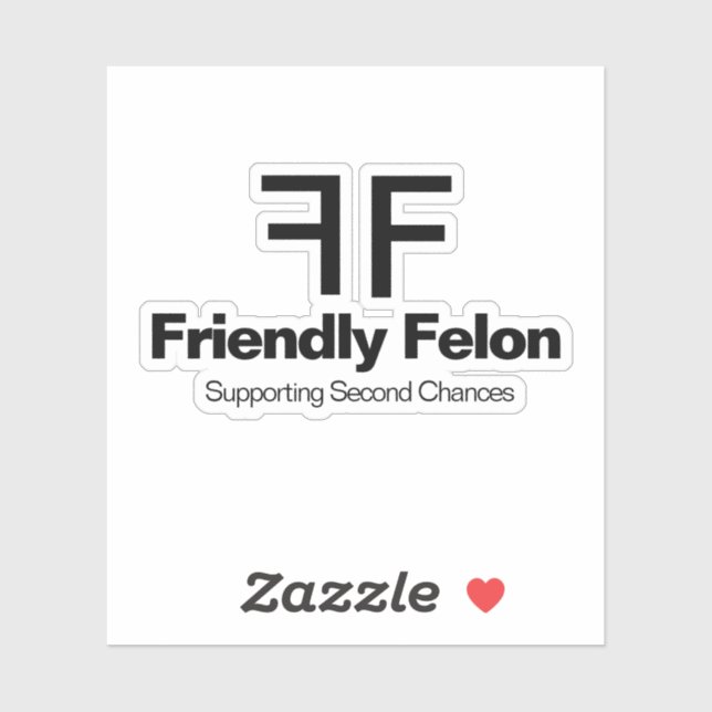 Friendly Felon Supports Second Chances Sticker (Sheet)